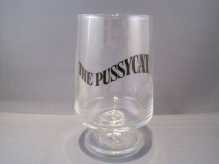 Vintage Souvenir Glass The Pussycat Strip Club Early Times Bourbon