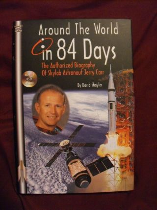 Around The World In 84 Days Signed By Astronaut Jerry Carr