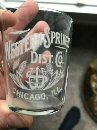 CHICAGO IL ILLINOIS Western Springs Dist Co.  Whiskey acid etched shot glass 1900 4