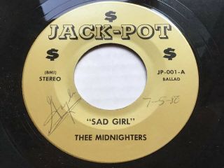 Chicano Soul 45 Thee Midniters - Sad Girl | Jack - Pot | Vg,  | Rare