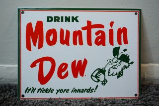 Vintage Mountain Dew Porcelain Sign Gas Oil Metal Station Soda Pop Drink