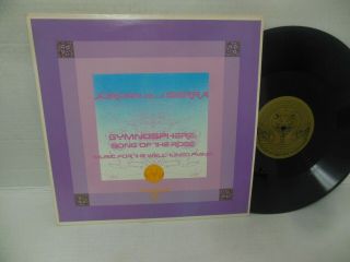 Rare Jordan De La Sierra 1978 Vinyl Lp Gymnosphere Song Of The Rose