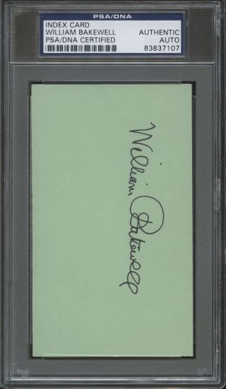 William Bakewell Signed Index Card Auto Autograph Psa/dna Authentic
