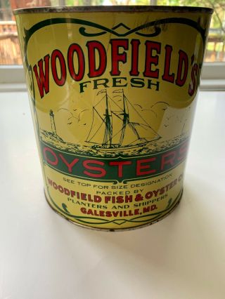 Vintage Woodfield’s 1 Gallon Oyster Can/tin Galesville Md