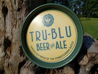 Vintage - Tru - Blu Beer And Ale Beer Tray Pennsylvania Dutch