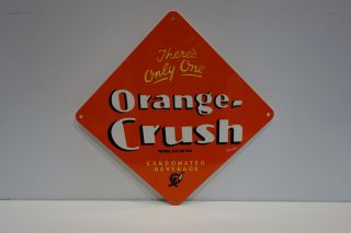 Orange Crush Die Cut Steel Enamel Sign 12 " High By 12 " Wide