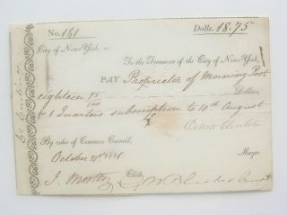 Dewitt Clinton Signed Pay Order To York City Treasurer Dated October 21,  1811