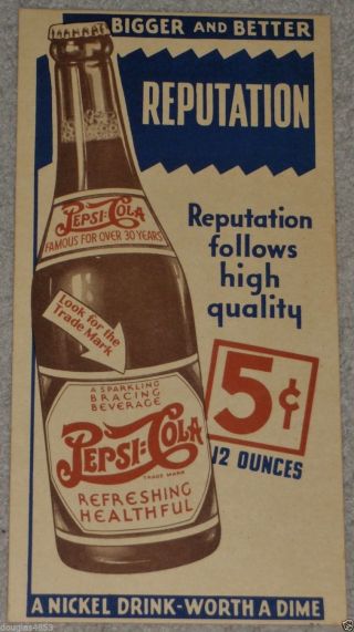 Vintage Pepsi Cola 5 Cent Bigger & Better Reputation Ad Poster Double Dot