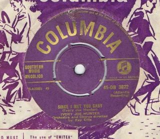 Very Rare - Ivory Joe Hunter - Since I Met You Baby/you Cant Stop This - Uk Columbia