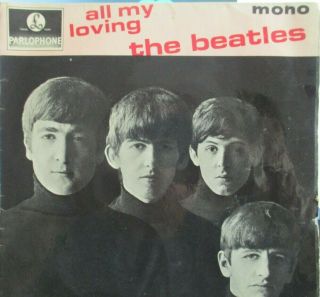 The Beatles " All My Loving " 7 " Vinyl Ep Single Gep8891 1964 Mono