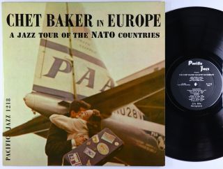 Chet Baker - In Europe: A Jazz Tour Lp - Pacific Jazz - Pj - 1218 Mono Dg Vg,