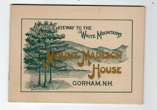 Early 1900 Mount Madison House Hotel,  Gateway To White Mountains,  Nh