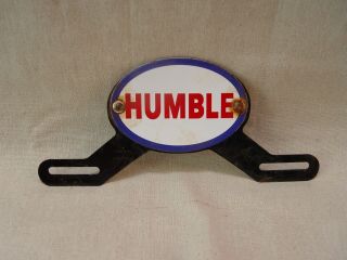 Humble Gas Oil Gasoline Advertising Porcelain & Metal License Plate Topper