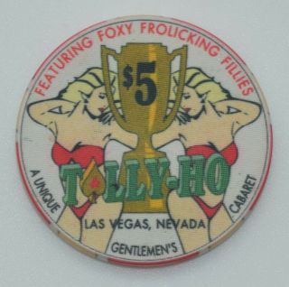 Tally - Ho $5 Poker Chip Las Vegas Nevada Chipco.  Gentlemen 
