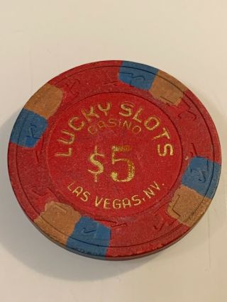Lucky Slots $5 Casino Chip Las Vegas Nevada 3.  99