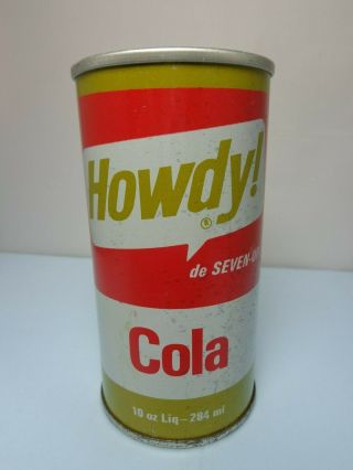10oz.  Howdy Cola Straight Steel Pull Tab Soda Pop Can 7 - Up Toronto,  Canada 4