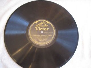 Victor 78 RPM Record - I ' m Missin ' Mammy ' s Kissin ' - Peerless Quartet 4
