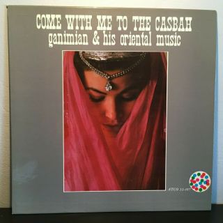 Ganimian & His Oriental Music Come With Me To The Casbah Lp 1959 Atco Mono Orig