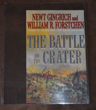 Speaker Of The House Newt Gingrich Signed The Battle Of The Crater Cover Beckett