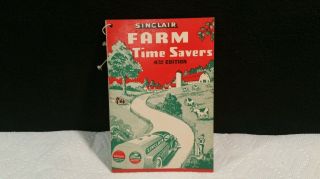 Vintage 1946 Sinclair Gas Co.  Farm Time Saver Booklet 4th Edition.