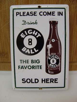 Eight 8 Ball Soda Cola The Big Favorite Metal Advertising Door Push Press Sign