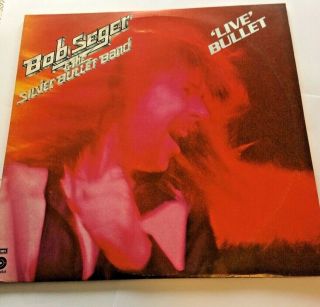 Bob Seger And The Silver Bullet Band Live Rare 2 Lp 1st Press N 