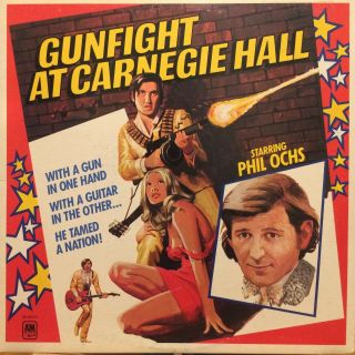 Phil Ochs Gunfight At Carnegie Hall Lp A&m Sp - 9010 Rare Orig Canada Nm