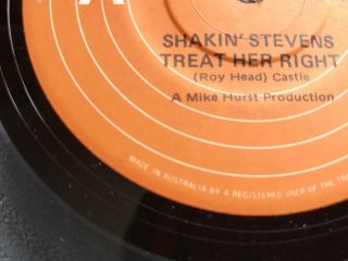 Shakin Stevens 7” Vinyl 45 PROMO “Treat Her Right” AUSTRALIA Epic 1978 VERY RARE 5
