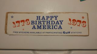 Vintage Gulf Oil Gas Service Station Advertising Bicentennial Bumper Sticker