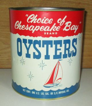 Vintage Choice Of Chesapeake Bay Oyster Gallon Tin Can - Packer Nj 210