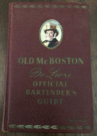 1940 Old Mr.  Boston De Luxe Official Bartenders Guide 4th Printing Vintage