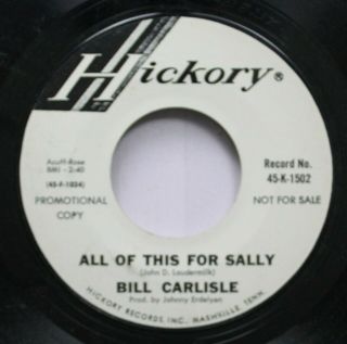 Country Promo Nm 45 Bill Carlisle - All Of This For Sally / My Name Is Jones On