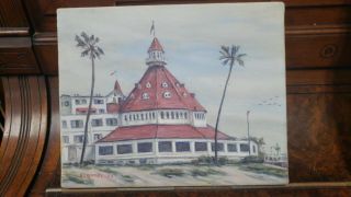 Vintage Oil On Canvas Painting Of The Coronado Hotel,  Signed