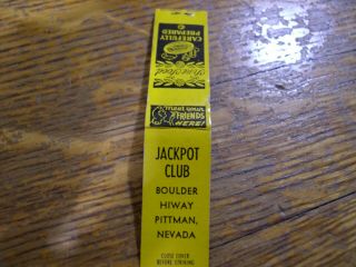 Full Casino Matchbook,  Jackpot Club,  Pitman,  Nv Listed In Fullers Plus,