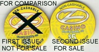 Z Casino,  Black Hawk,  Colorado,  Non - Cashable