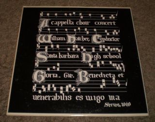 A Cappella Choir Concert Santa Barbara High School Rare 1969 Private 2 Lp Chorus