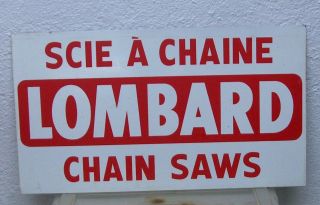 Rare Vintage Lombard Chainsaw Bar Man Cave Chain Saw Sign