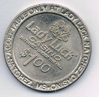 Lady Luck Casino $1.  00 Gaming Token Under The Hill Natchez Mississippi 2