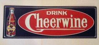 Limited Edition Cheerwine Soda Sign 635 Embossed 9 3/4 " X 28 "