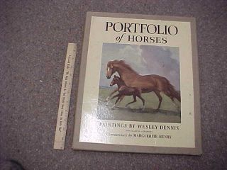 Portfolio Of Horses - Wesley Dennis - 23 Large Prints In Heavy Folder - Scarce Set