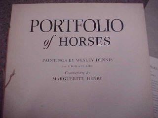 Portfolio of Horses - Wesley Dennis - 23 large prints in heavy folder - scarce set 3