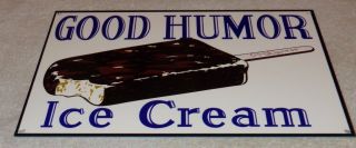 Vintage " Good Humor Ice Cream Bar 12 " Baked Metal Truck Gasoline & Oil Food Sign