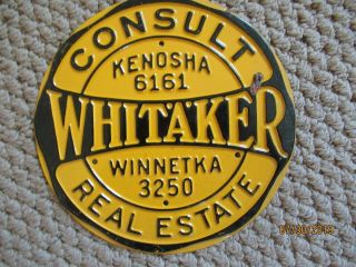 Vintage Whitaker Real Estate Sign From Kenosha,  Wi Or Winnetka,  Il