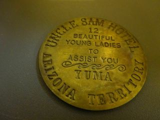Vintage Brass Brothel Token Uncle Sam Hotel Yuma Az Territory Cat House Coin