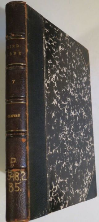 Orig 1907 & 1908 Bird Lore Vols.  Ix & X,  6 Bi - Monthly Issues Each,  Illus.