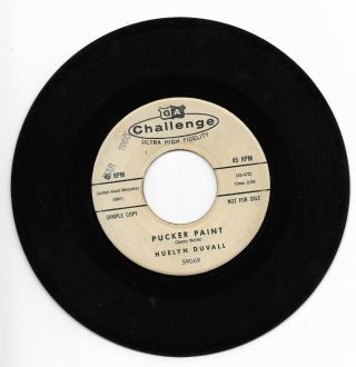 Huyelyn Duvall - Challenge 59069 Promo Rare Rockabilly 45 Rpm Pucker Paint