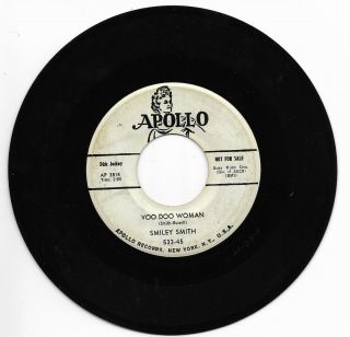 Smiley Smith - Apollo 533 Promo Rare Rockabilly 45 Rpm Voo Doo Woman Vg,