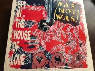 Was Not Was Spy In The House Of Love Vinyl 12 " Chrysalis