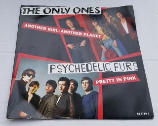 The Only Ones - Another Girl /psychedelic Furs - Pretty 7 " Vinyl Record Single