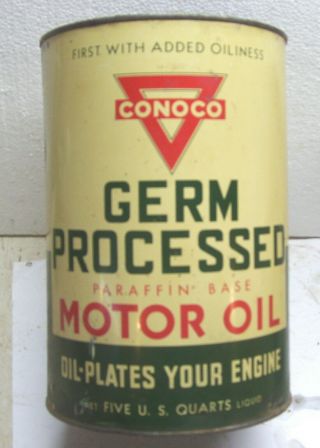 Old Conoco 5 Qt Germ Processed Five Quart Can Gm Ford Mopar